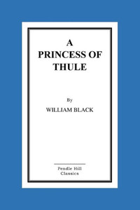 A Princess Of Thule A Princess Of Thule