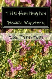 The Huntington Beach Mystery The Huntington Beach Mystery
