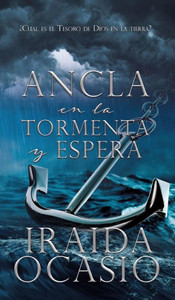 Ancla En La Tormenta Y Espera Ancla En La Tormenta Y Espera