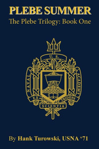 Plebe Summer (The Plebe Trilogy)