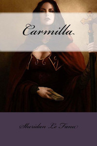 Carmilla (French Edition) Carmilla (French Edition)
