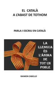 Parla I Escriu En Català (Català A L'Abast) (Catalan Edition)