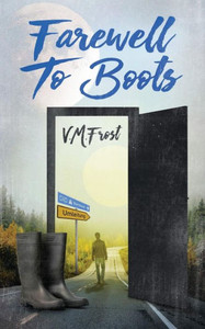 Farewell To Boots (Wellington Boots) Farewell To Boots (Wellington Boots)
