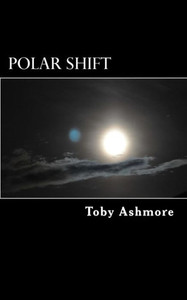 Polar Shift: The Shift Series Book 1