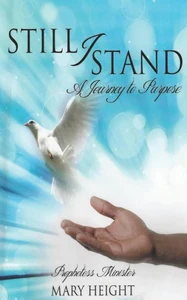 Still I Stand: A Journey To Purpose