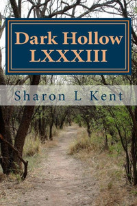 Dark Hollow Lxxxiii Dark Hollow Lxxxiii