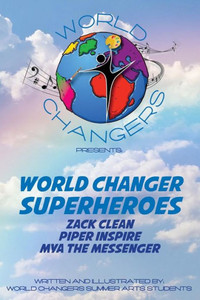 World Changer'S Superheros