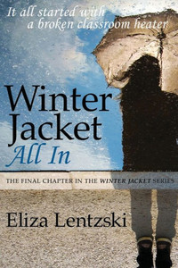 Winter Jacket: All In (Winter Jacket Series)