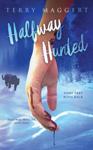 Halfway Hunted (Halfway Witchy) Halfway Hunted (Halfway Witchy)