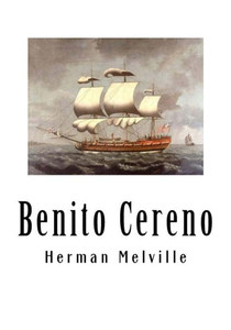 Benito Cereno Benito Cereno