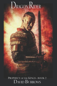 Dragon Rider (Prophecy Of The Kings) (Volume 2) Dragon Rider (Prophecy Of The Kings) (Volume 2)