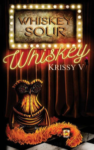 Whiskey (Whiskey Sour) Whiskey (Whiskey Sour)