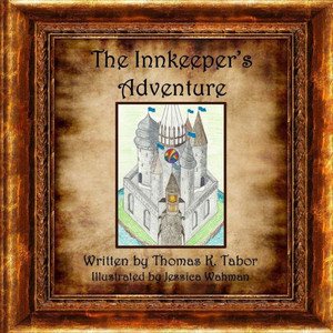 The Innkeeper'S Adventure The Innkeeper'S Adventure