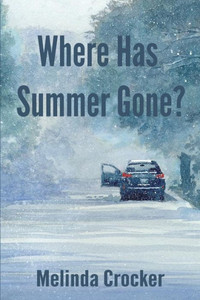 Where Has Summer Gone?