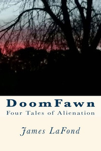 Doomfawn: Four Tales Of Alienation