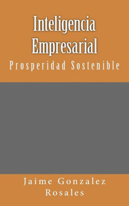 Inteligencia Empresarial (Spanish Edition)