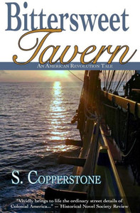 Bittersweet Tavern: An American Revolution Tale Bittersweet Tavern: An American Revolution Tale