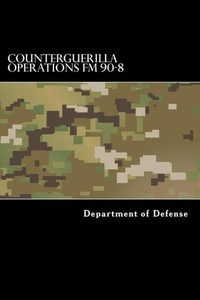 Counterguerilla Operations Fm 90-8: Mcrp 3-33A