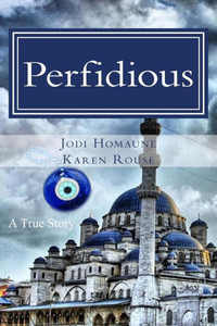 Perfdious PERFIDIOUS AGENDA - Lachelle L. Williams - 9781532083402- LibroWorld.com