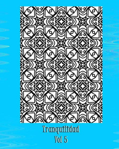 Tranquilidad (Spanish Edition)