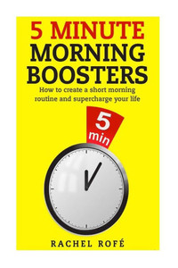 5 Minute Morning Boosters 5 Minute Morning Boosters