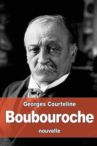 Boubouroche (French Edition) Boubouroche (French Edition)