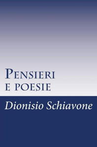 Pensieri E Poesie (Italian Edition) Pensieri E Poesie (Italian Edition)