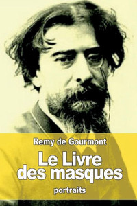 Le Livre Des Masques (French Edition) Le Livre Des Masques (French Edition)