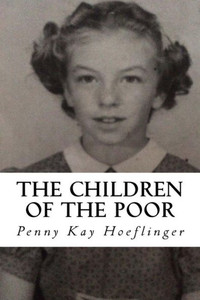 The Children Of The Poor The Children Of The Poor