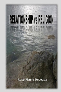 Relationship Vs. Religion Relationship Vs. Religion