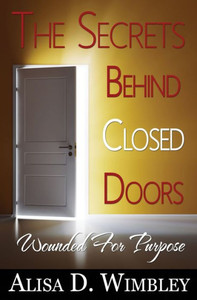 The Secrets Behind Close Doors The Secrets Behind Close Doors