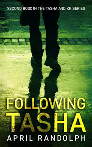 Following Tasha (Tasha And Kk) Following Tasha (Tasha And Kk)