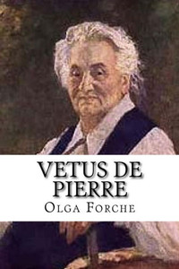 Vetus De Pierre (French Edition) Vetus De Pierre (French Edition)