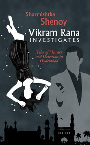 Vikram Rana Investigates (Vikram Rana Series) Vikram Rana Investigates (Vikram Rana Series)