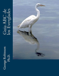 Guia Abc De Los Everglades (Spanish Edition)