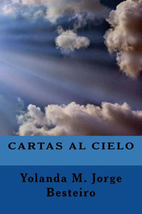 Cartas Al Cielo (Spanish Edition)