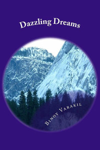 Dazzling Dreams: An Anthology Of Eleven Poems