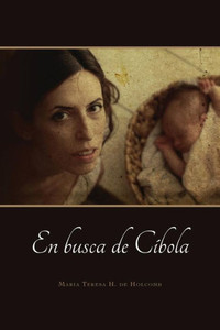 En Busca De Cíbola (Spanish Edition)