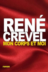Mon Corps Et Moi (French Edition)