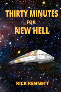 Thirty Minutes For New Hell