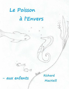 Le Poisson A L'Envers (French Edition) Le Poisson A L'Envers (French Edition)