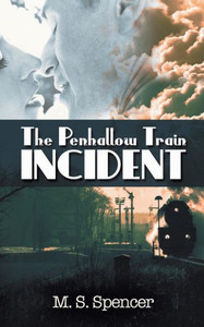 The Penhallow Train Incident The Penhallow Train Incident