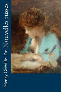 Nouvelles Russes (French Edition) Nouvelles Russes (French Edition)