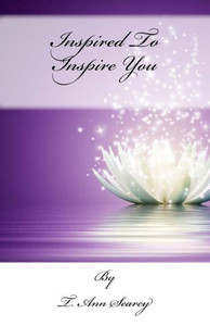 Inspired To Inspire You