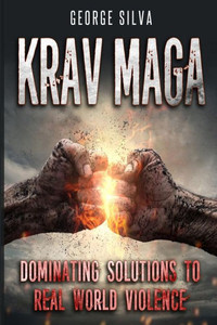Krav Maga (Krav Maga, Self Defense) Krav Maga (Krav Maga, Self Defense)