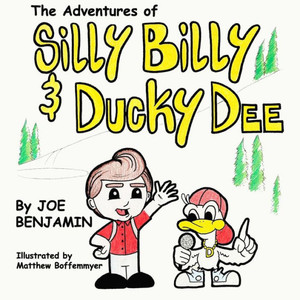 Silly Billy & Ducky Dee