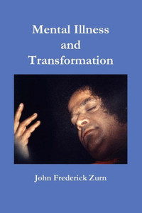 Mental Illness And Transformation Mental Illness And Transformation
