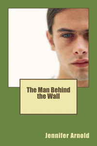 The Man Behind The Wall The Man Behind The Wall