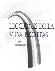 Lecciones De La Vida Escritas (Spanish Edition) Lecciones De La Vida Escritas (Spanish Edition)