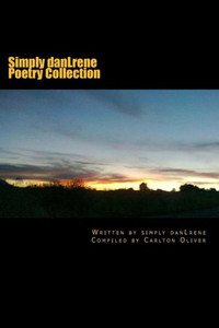 Simply Danlrene Poetry Collection